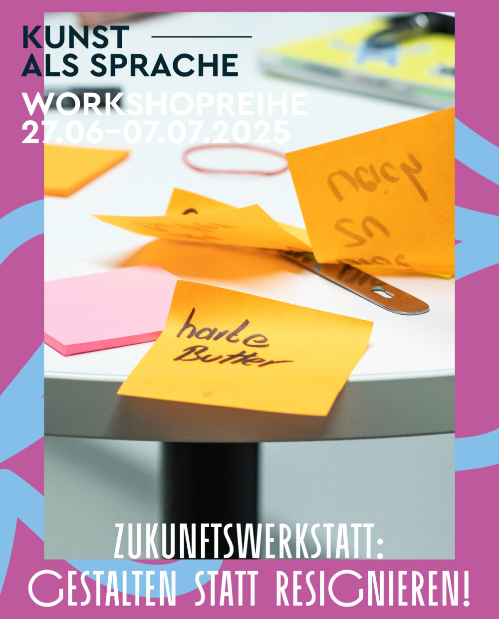 Zukunftswerkstatt: gestalten statt resignieren! ab 14 Jahre